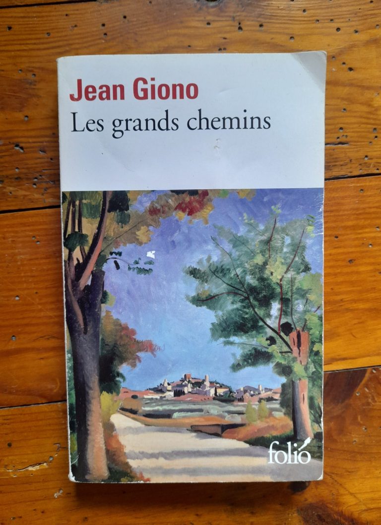 Couverture du roman "les grands chemins" de Jean Giono
