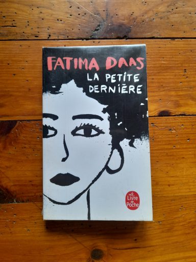 "la petite dernière" Fatima Daas