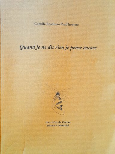 première de couverture de "quand je ne dis rien je pense encore" de Camille Readman Prud'homme